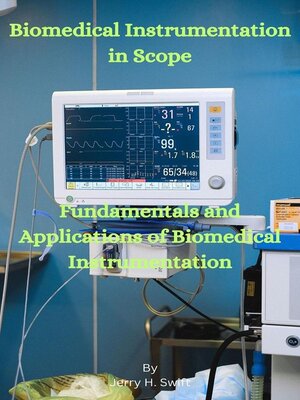 cover image of Biomedical Instrumentation in Scope